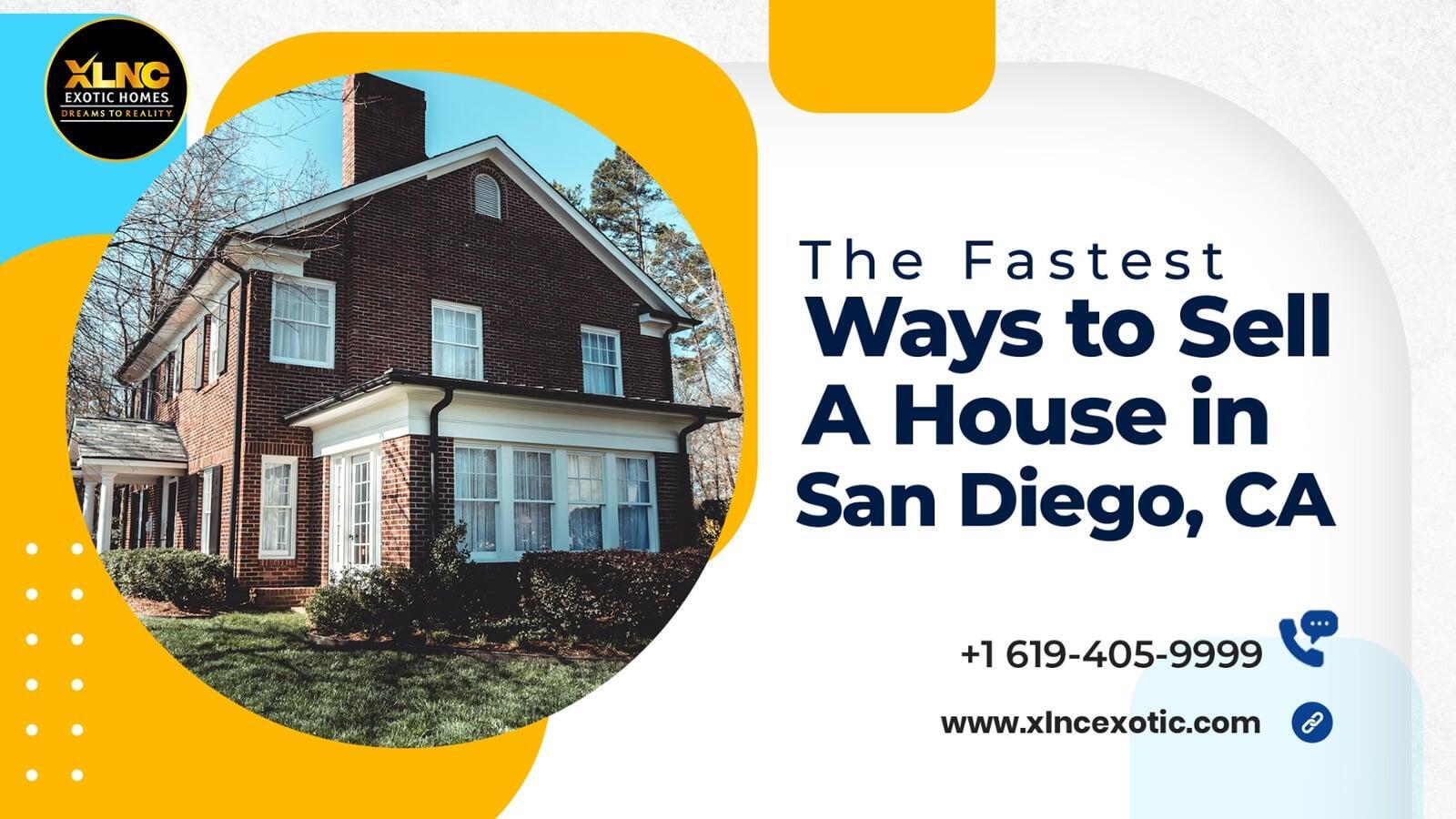The Fastest Ways to Sell a House in San Diego, CA